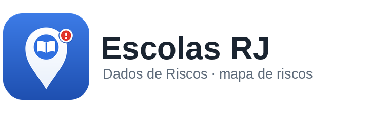 Escolas RJ · Dados de Riscos